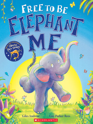 cover image of Free to Be Elephant Me